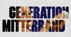 Génération Mitterrand (Douce France, clip de campagne de François Mitterrand)